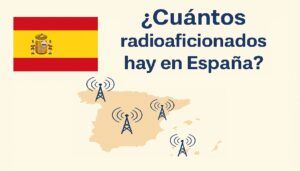 ¿Cuántos radioaficionados hay en España en 2024?